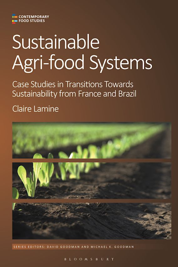 Cover of "Sustainable Agri-Food Systems: Case Studies in Transitions Towards Sustainability From France and Brazil" by Claire Lamine