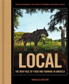 Cover of Local: The New Face of Food and Farming in America