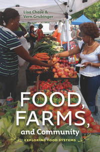 Cover of "Food, Farms, and Community"