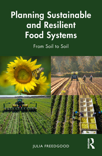 Cover of "Planning Sustainable and Resilient Food Systems" by Julia Freedgood